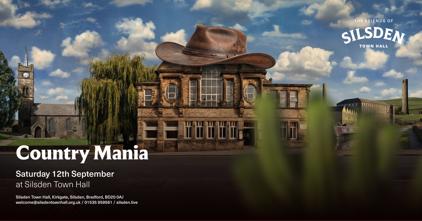 Your Complete Guide to When Country Mania Rides Into Silsden Town Hall